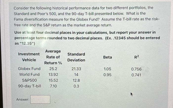 .51 Consider the following historical performance data for two different portfolios, the