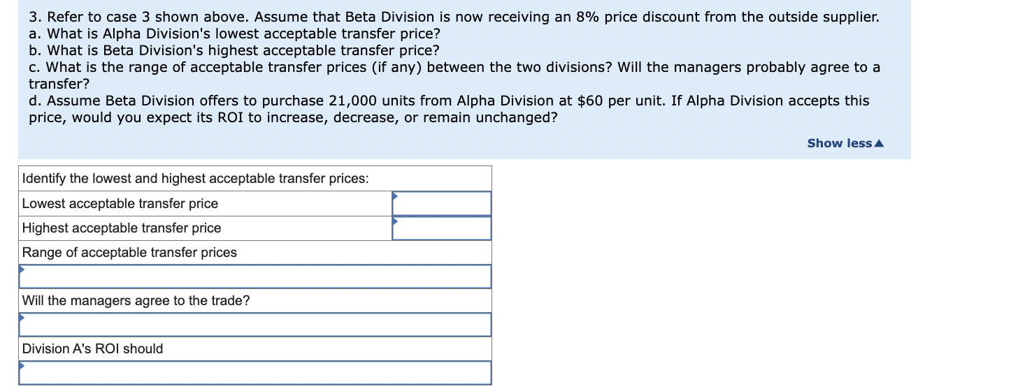 any purchase discount. Required: 1. Refer to case 1 shown above. Alpha