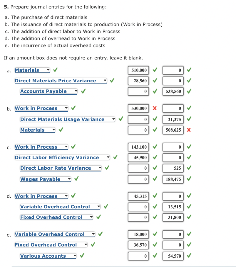 should be Variable Overhead (0.15 hr @ $1.70). I need help with