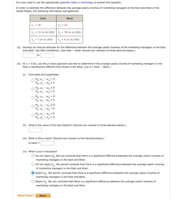  You may need to use the appropriate appendix table or technology