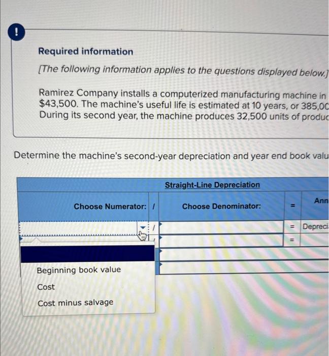 following information applies to the questions displayed below.] Ramirez Company instalis a