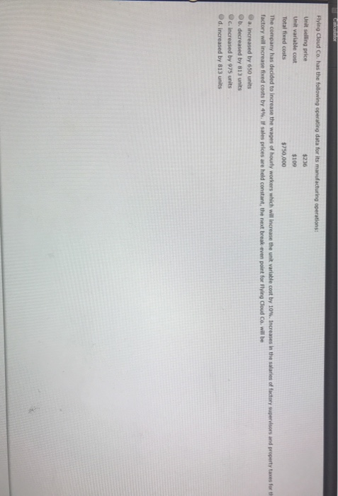  Flying Cloud Co. has the following operating data for its manufacturing