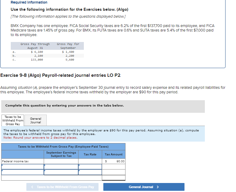 the Exercises below. (Algo) [The following information applies to the questions displayed
