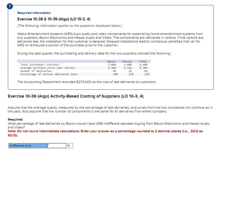  Requlred Information Exercise 10-38 & 10-39(Algo)(LO 10-3,4) [The following information applies
