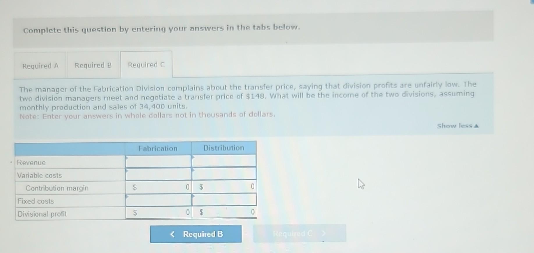 divisions are considered to be profit centers, and the two division managers