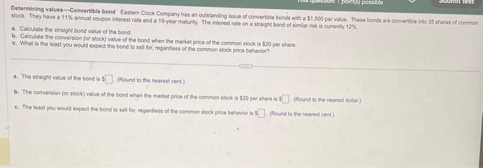  Determining values - Convertible bond Eastern Clock Company has an outstanding
