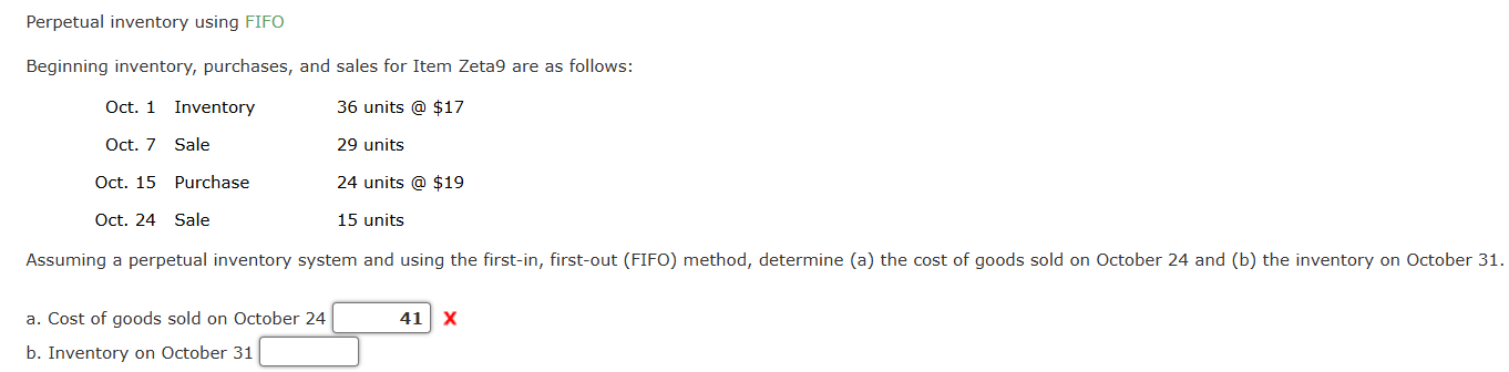  Perpetual inventory using FIFO Beginning inventory, purchases, and sales for Item
