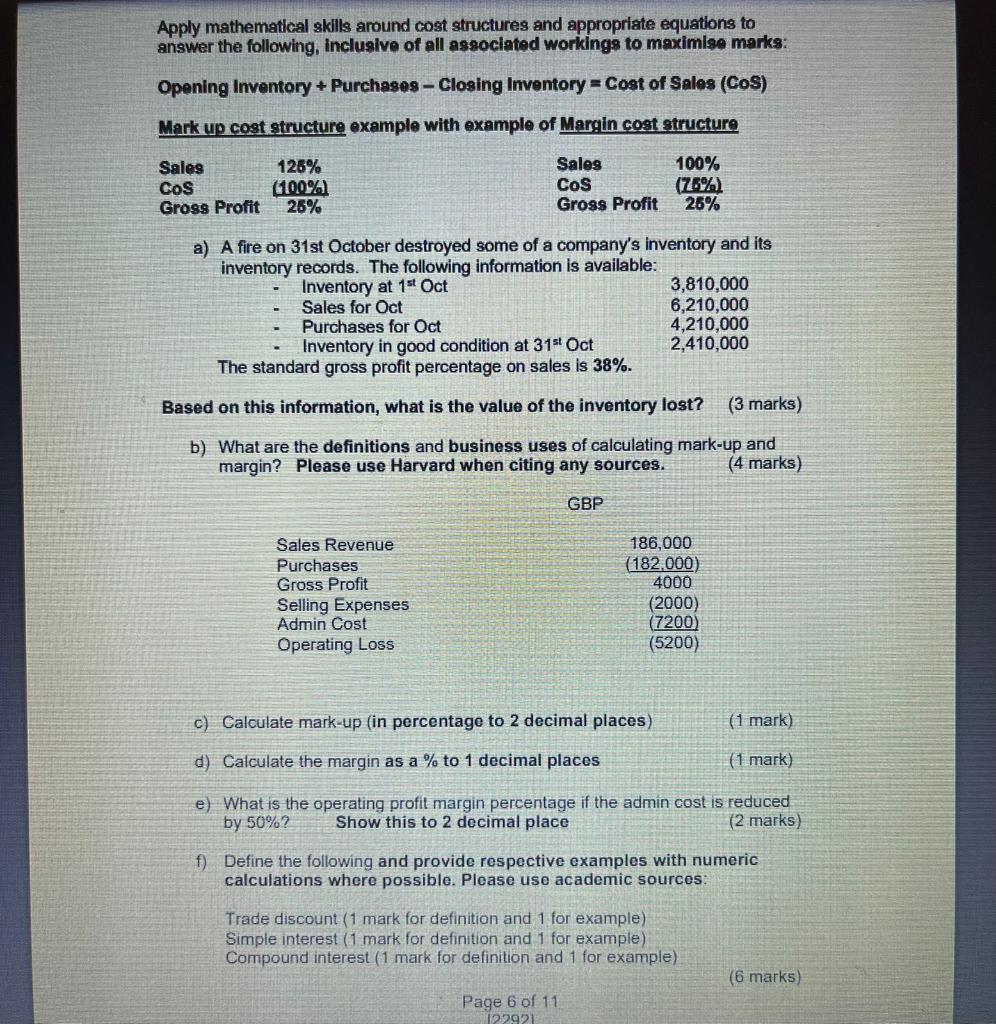 Apply mathematical skills around cost structures and appropriate equations to answer