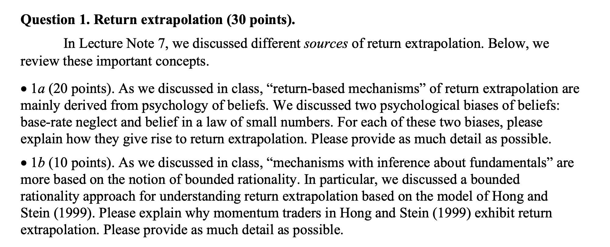 Question 1. Return extrapolation (30 points). In Lecture Note 7, we
