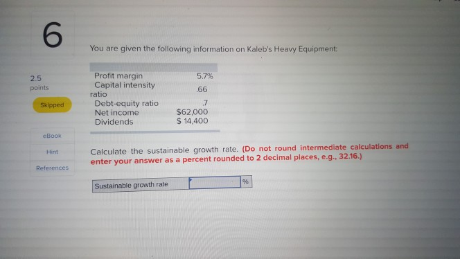 i need a solution 6 You are given the following information