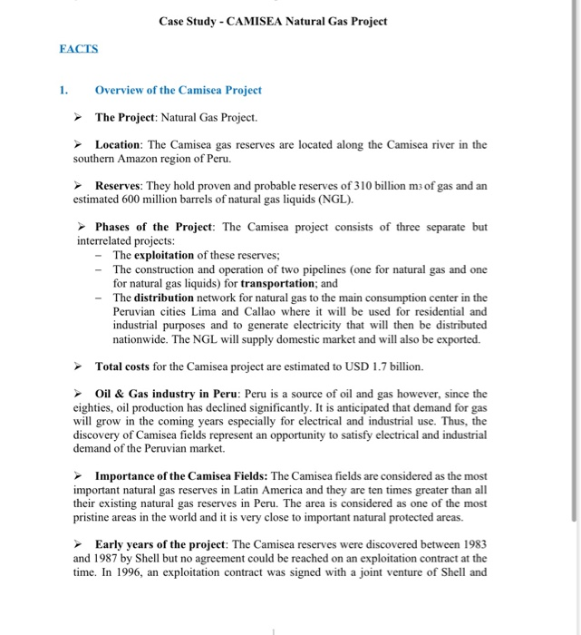  Case Study - CAMISEA Natural Gas Project FACTS 1. Overview of