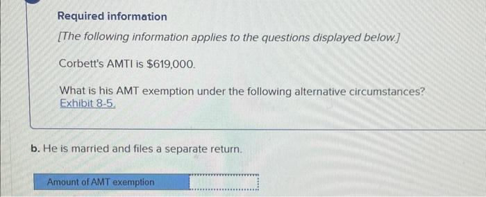 please solve and show working Required information [The following information applies to