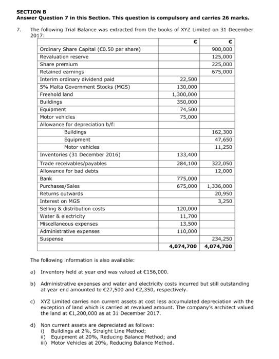  SECTION B Answer Question 7 in this section. This question is