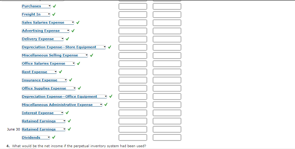 blank. Periodic inventory accounts, multiple-step income statement, closing entries On June 30,20Y9,