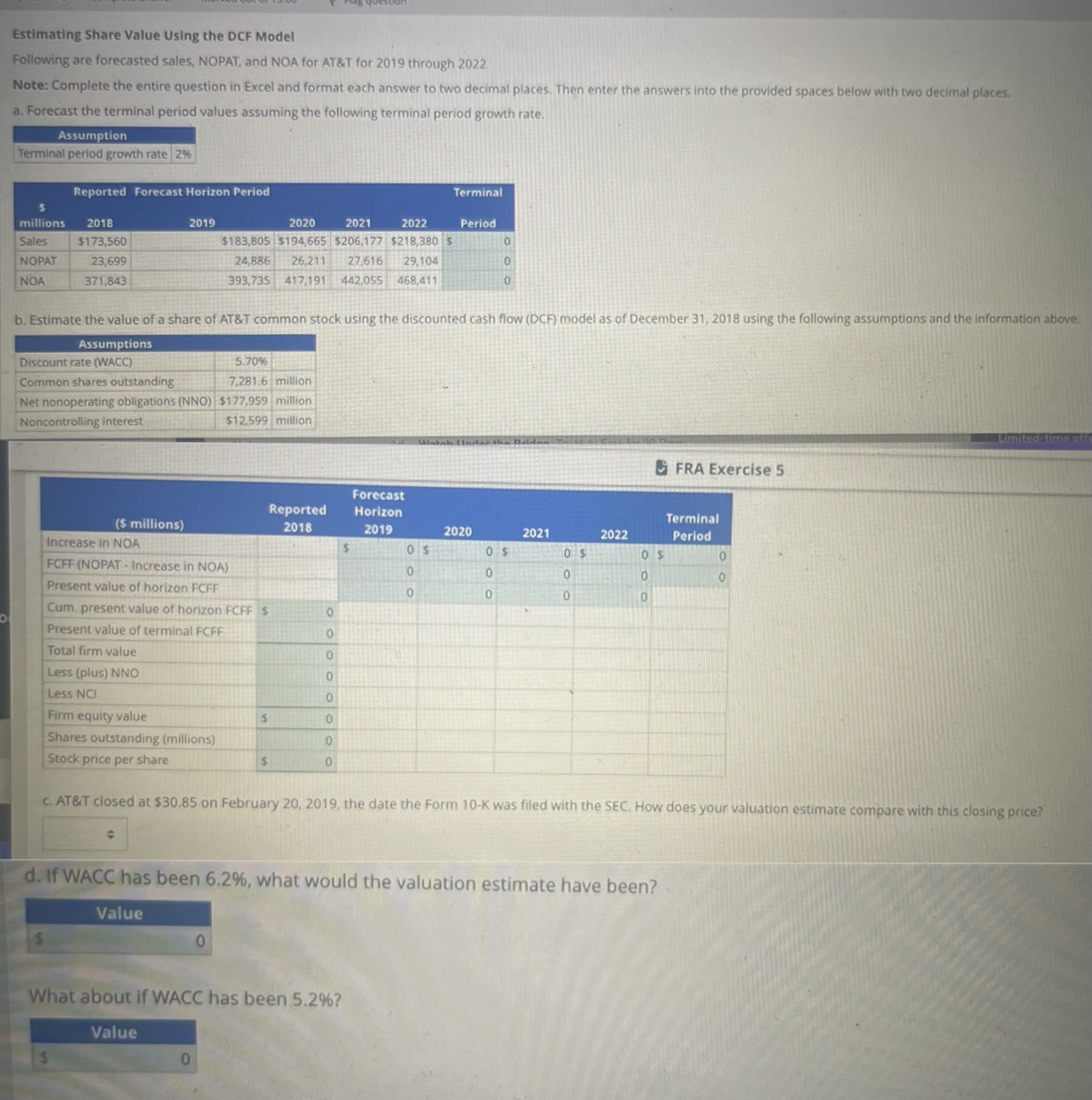  Estimating Share Value Using the DCF Model Following are forecasted sales,