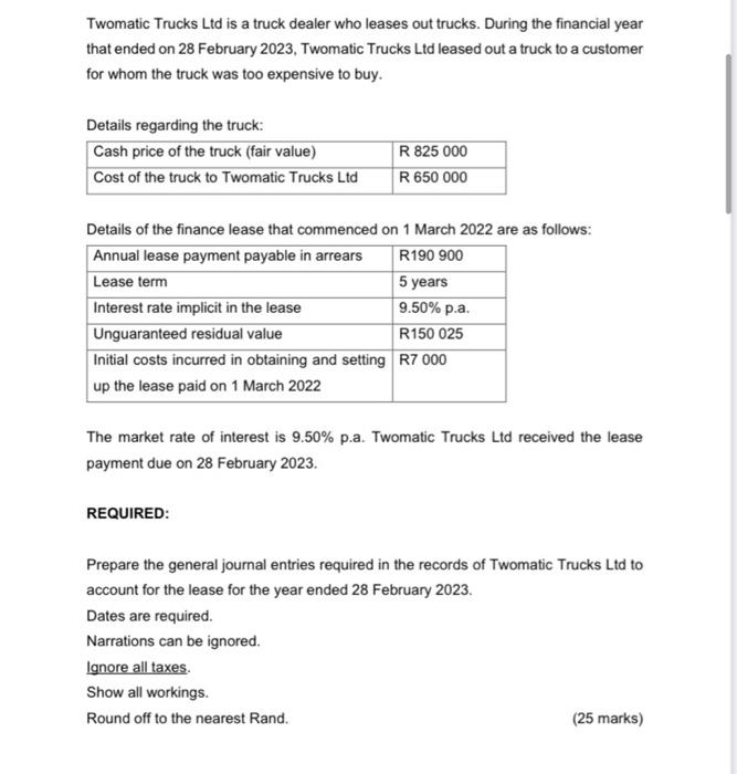 hfac332 please help this is specific financial reporting ifrs Twomatic Trucks Ltd