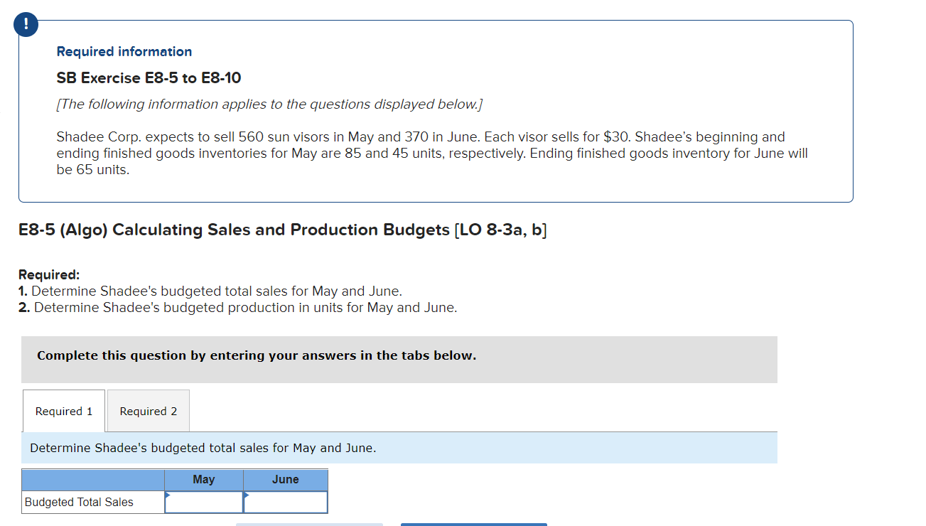  ! Required information SB Exercise E8-5 to E8-10 (The following information