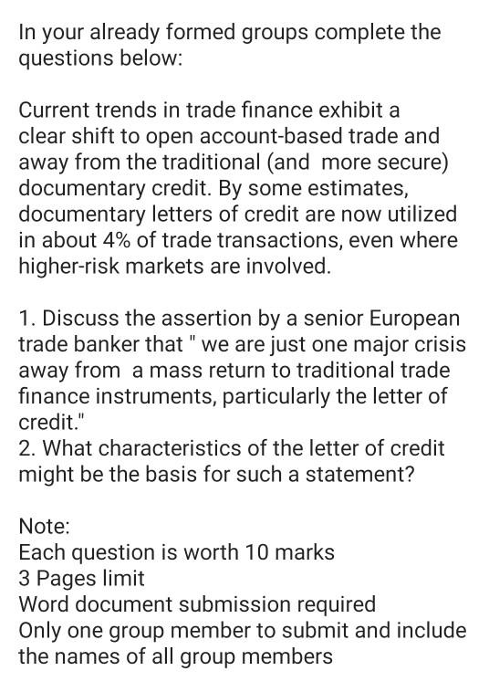 In your already formed groups complete the questions below: Current trends