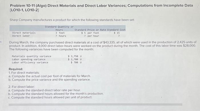  Problem 10-11 (Algo) Direct Materials and Direct Labor Variances; Computations from