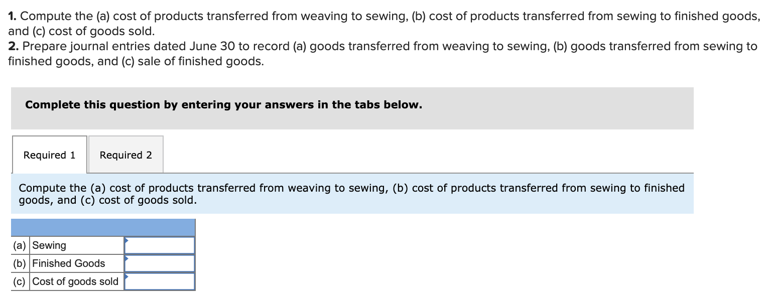following information applies to the questions displayed below.) Pro-Weave manufactures stadium blankets
