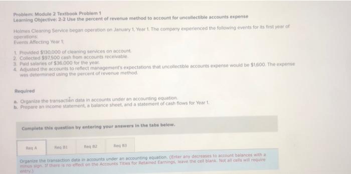  Problem: Module 2 Textbook Problem 1 Learning Objective: 2.2 Use the