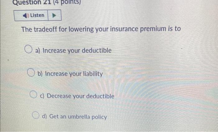  I NEED HELP WITH ALL PROBLEMS PLS The tradeoff for lowering