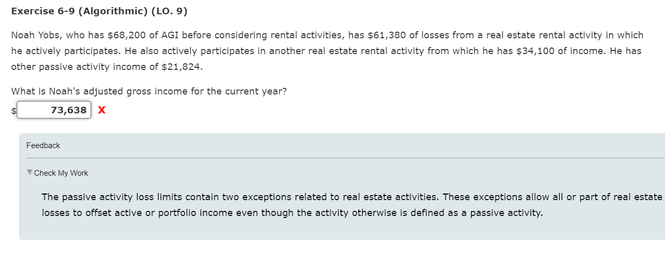  Exercise 6-9 (Algorithmic) (LO. 9) Noah Yobs, who has $68,200 of