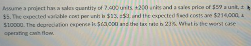 Show Excel Formula Assume a project has a sales quantity of 7,400