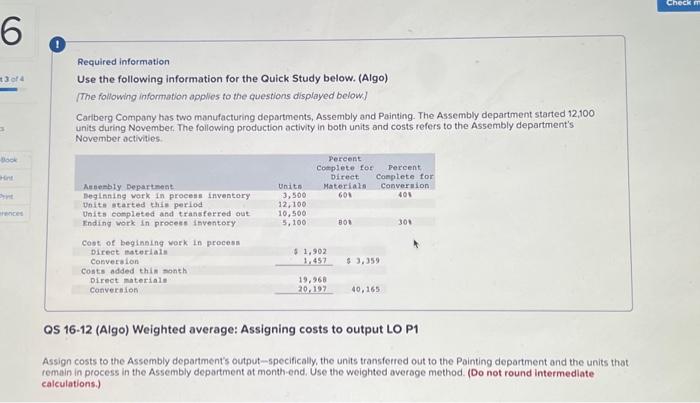 please help Required information Use the following information for the Quick Study