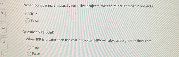  When considering 3 mutually exclusive projects, we can reject at most