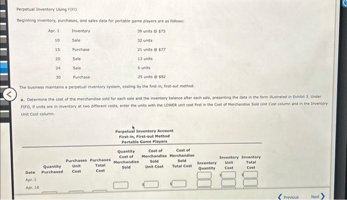  Perpetual Inventory Using FIFO Beginhing inventory, purchases, and soles date for