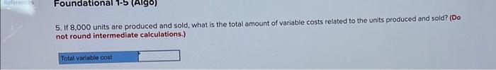 Required: 1. For financial accounting purposes, what is the total amount of