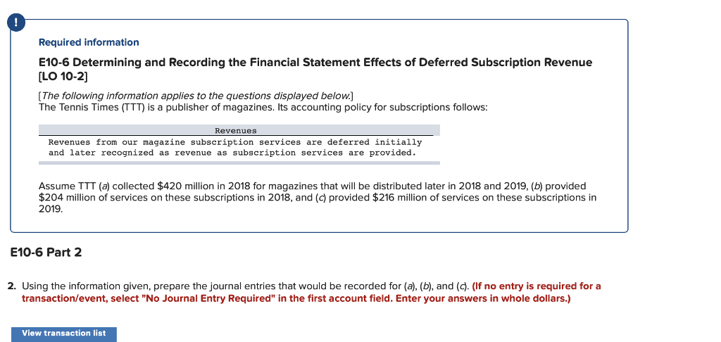 Deferred Subscription Revenue LO 10-2) The following information applies to the questions