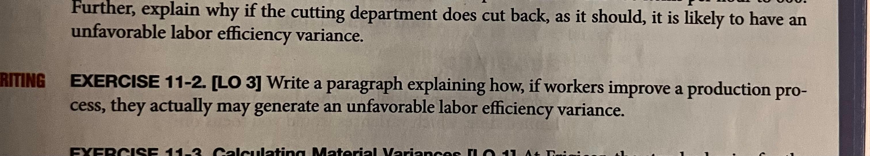  Further, explain why if the cutting department does cut back, as