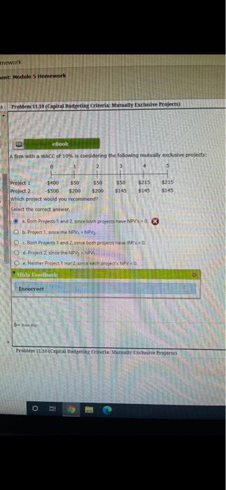  mework ent: Module 5 Homework Problem 11.10 (Capital Budgeting Criteria: Mutually