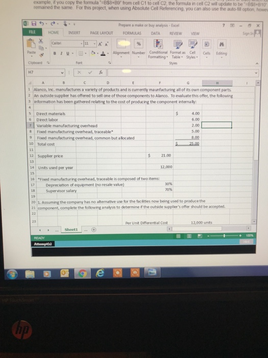  example, if you copy the formula-B$8+B9 from cell C1 to cell