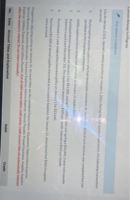  Current Attempt in plogress Your answer is incorrect. Lisa Anderson, D.D.S.