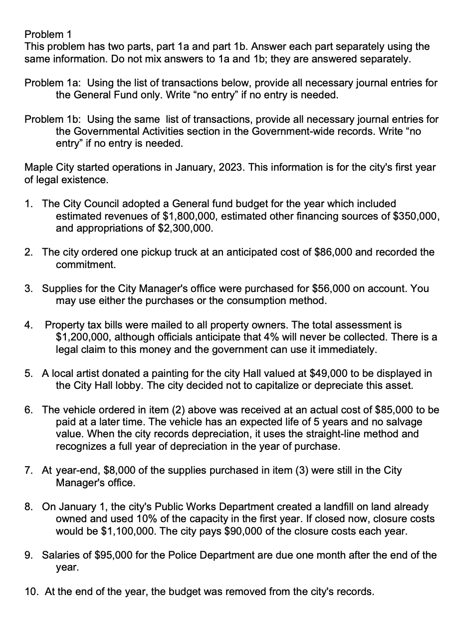  Problem 1 This problem has two parts, part 1a and part