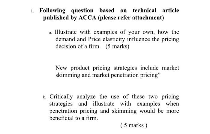  1. Following question based on technical article published by ACCA (please