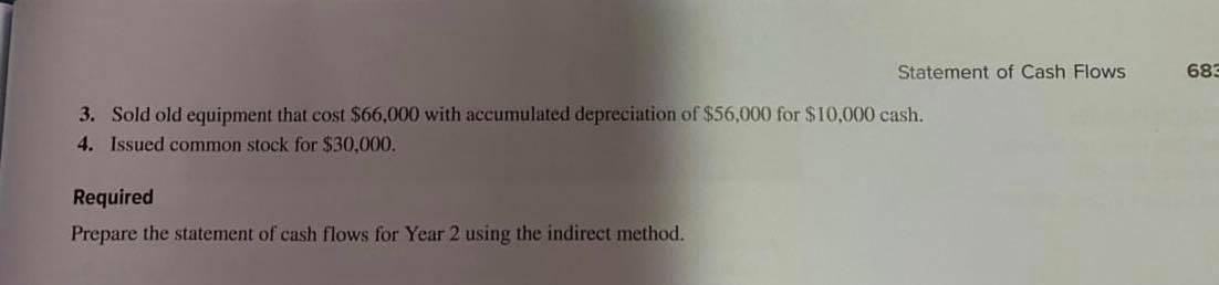 $45,90 Net Decrease in Cash: $42,100. 1. During Year 2, the company