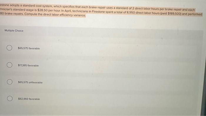  stone adopts a standard cost system, which specifies that each brake