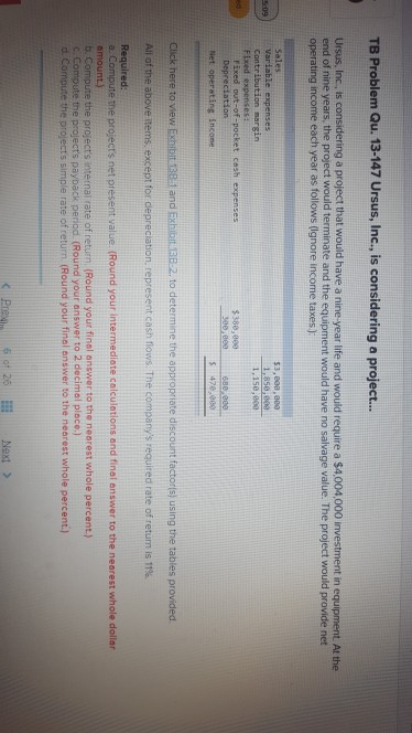  TB Problem Qu. 13-147 Ursus, Inc., s considering a project... a