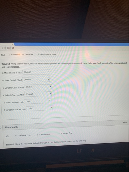  KEY 1 - Increase 2 - Decrease 3 - Remain the