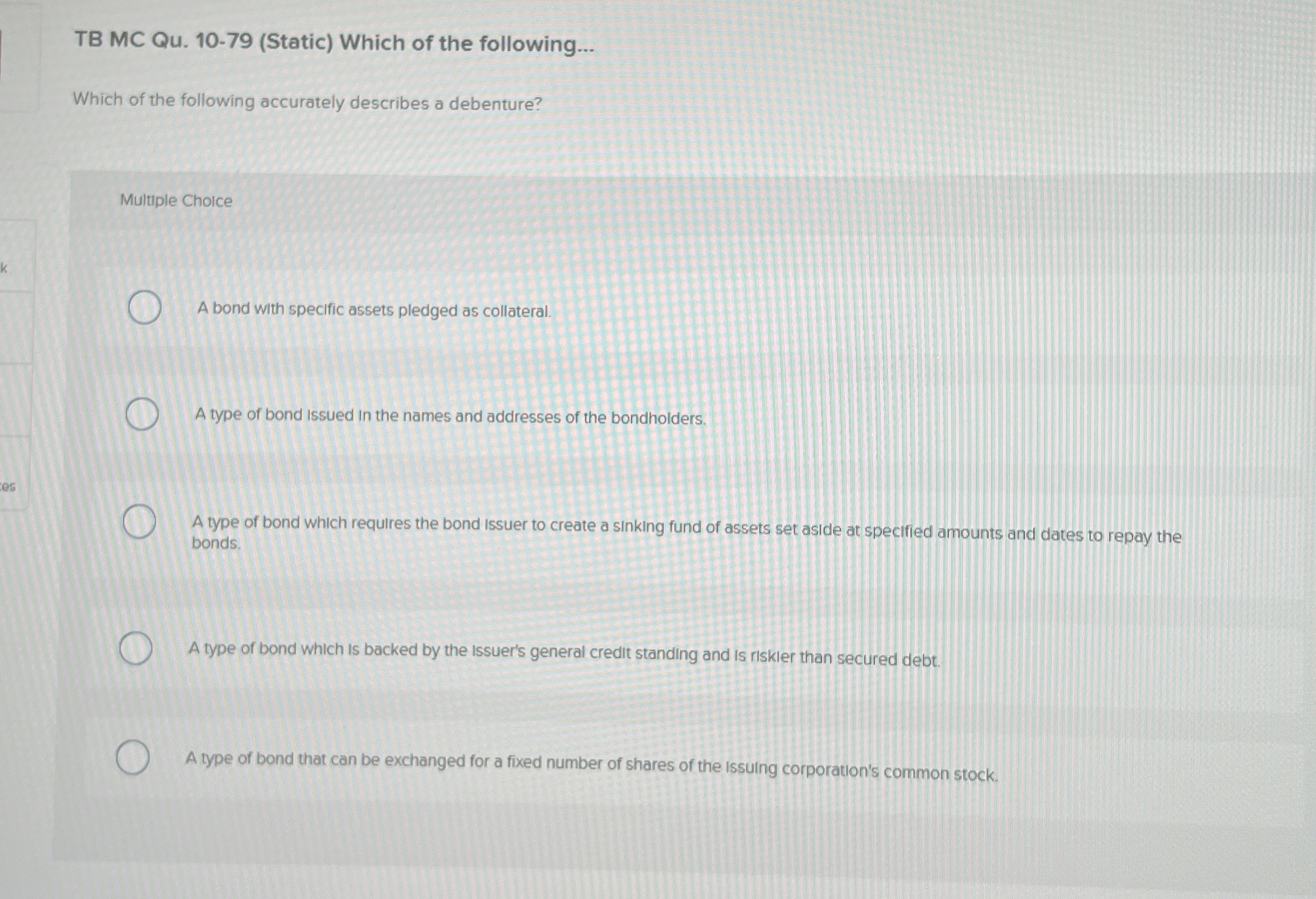  TB MC Qu.10-79(Static) Which of the following... Which of the following