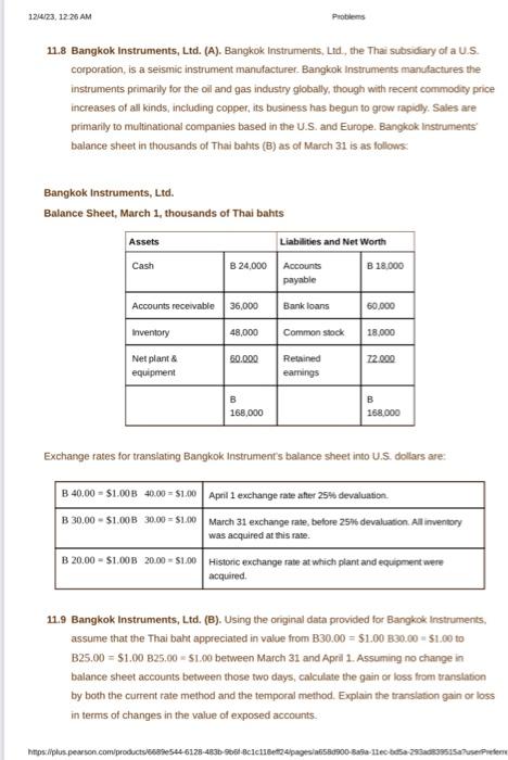 please show work for both problems 11.8 Bangkok Instruments, L.t. (A). Bangkok