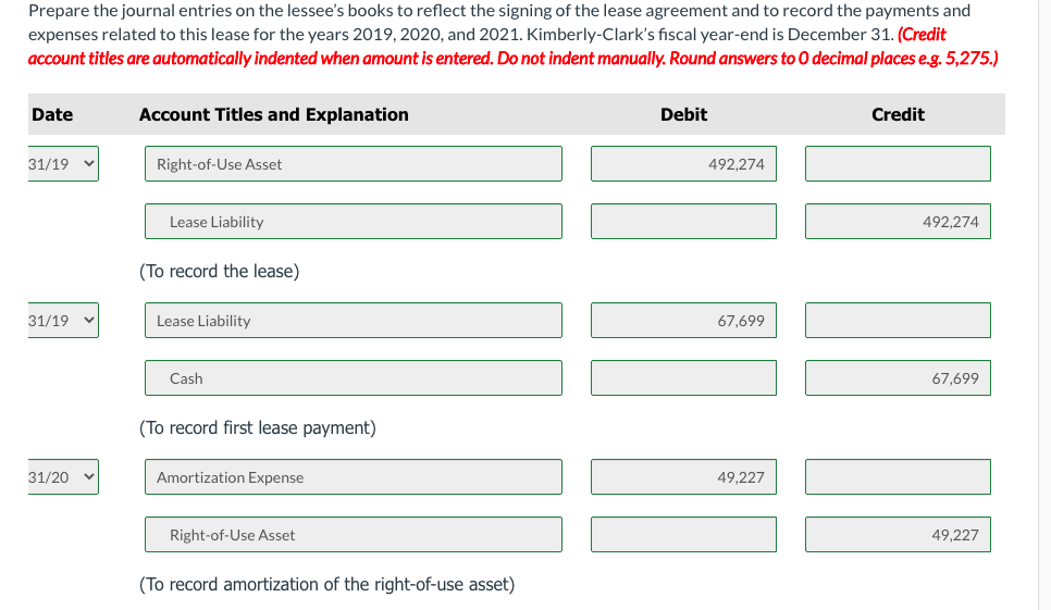 Assume that on December 31, 2019, Kimberly-Clark Corp. signs a 10-year, non-cancelable