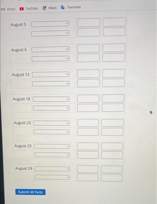 following transactions occurred for: JDC Engineering August5612182325293Paidutilitiesexpenseof$435Purchasesequipmentonaccount,$2,170Performedserviceforaclientonaccount,$3,380Borrowed$6,010cash,signinganotepayableJoeCoorswithdrew$710fromthebusinessforpersonalusePaidforofficesupplies,$890PaidtheliabilityfromAugust6Received$11,720investmentfromjoeCoors Record the following transactions from