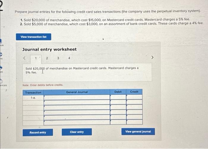 please help me understand ch7.q2 Prepare journal entries for the following credit