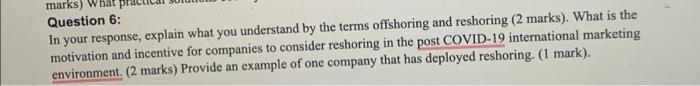  marks) Question 6: In your response, explain what you understand by