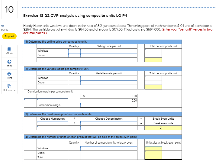 Exercise 18-22 CVP analysis using composite units LO P4 points Handy